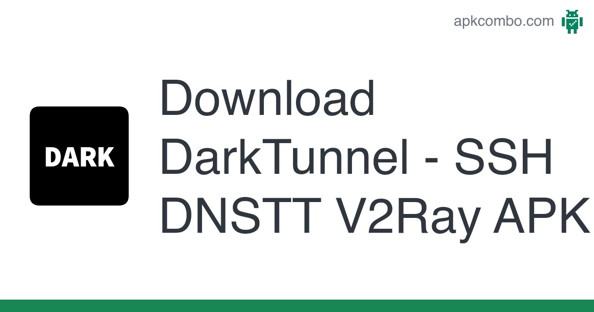 DarkTunnel  1.0.14 .apk