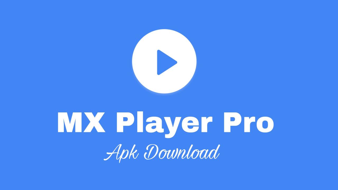 MX Player Pro 1.74.5 arm64.apk