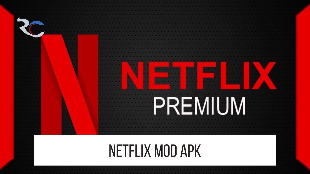 Netflix M2 Premium MOD .apk