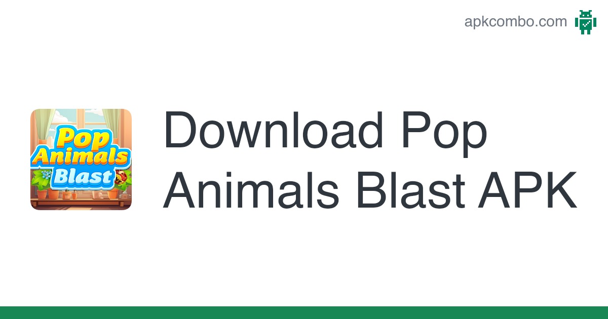 Pop Animals Blast 1.0.20230926 apkcombo.com.apk