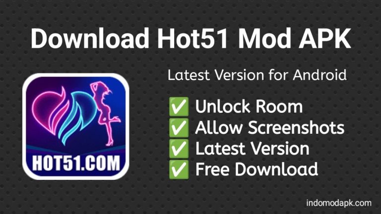 ⏬ Unduh HOT51 1.1.523 MOD UNLOCK ROOM PREMIUM VIP TERBARU .apk (73.33 MB)