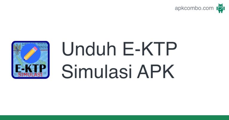 ⬇️ Download E-KTP Simulasi.apk (11.73 MB)