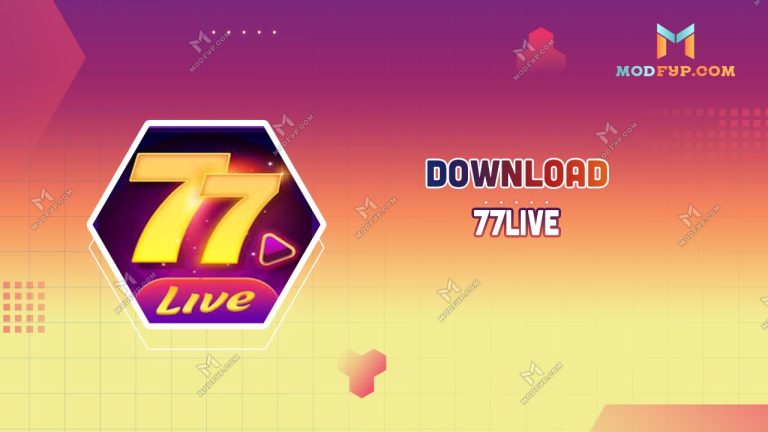 ⬇️ Download 77Live.apk (56.53 MB)