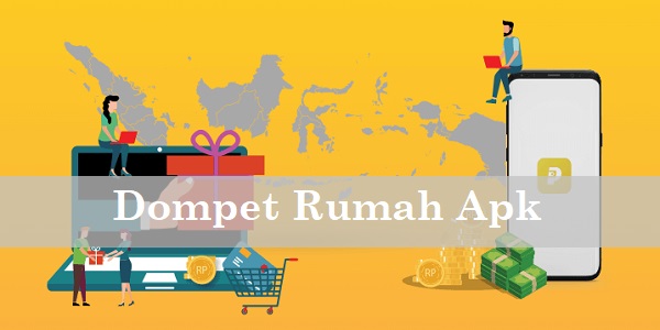 ⏬ Gratis Dompet Rumah.apk (13.55 MB)