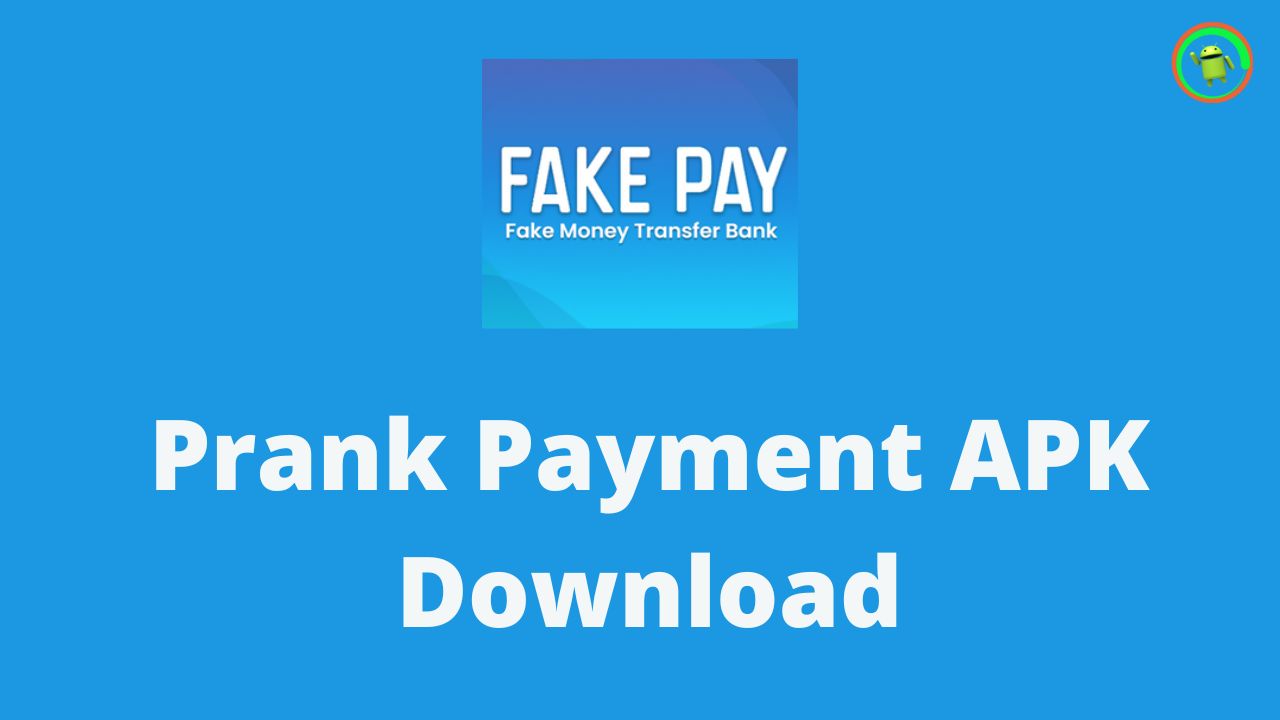 prank payment Latest Version.apk