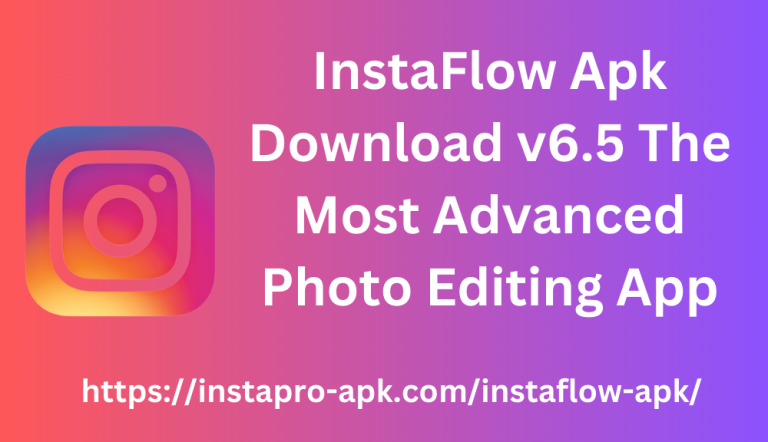 ⬇️ Gratis InstaFlow V19 Principal 64Bits.apk (85.27 MB)