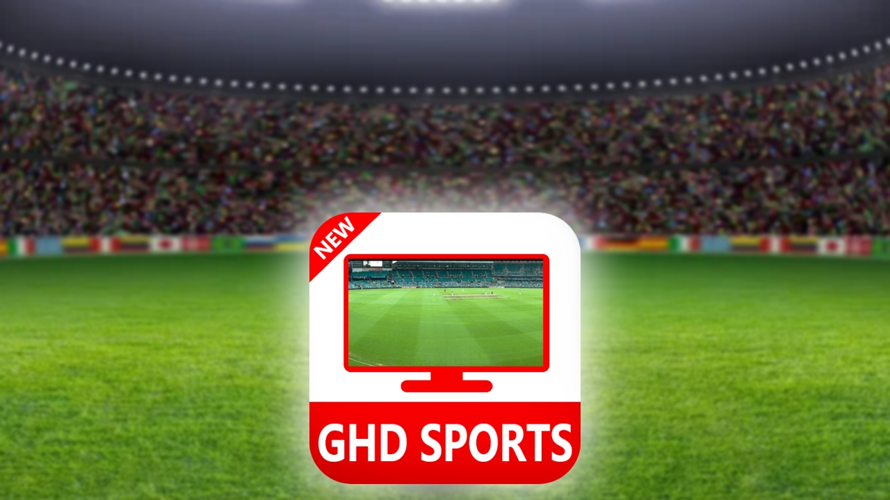 GHD Sports Live TV APK 6.3  Unlock room  Free Download Latest Version for Android 2024.apk