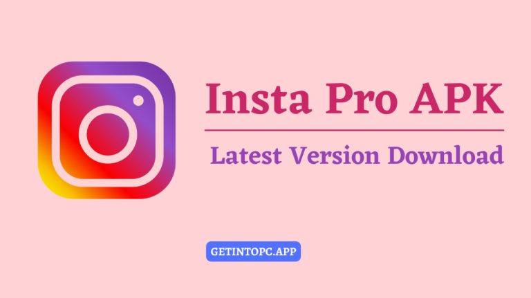 🤖 Gratis INSTAPRO APK v11.60 – Latest Version 2024 Download.apk (5.42 MB)